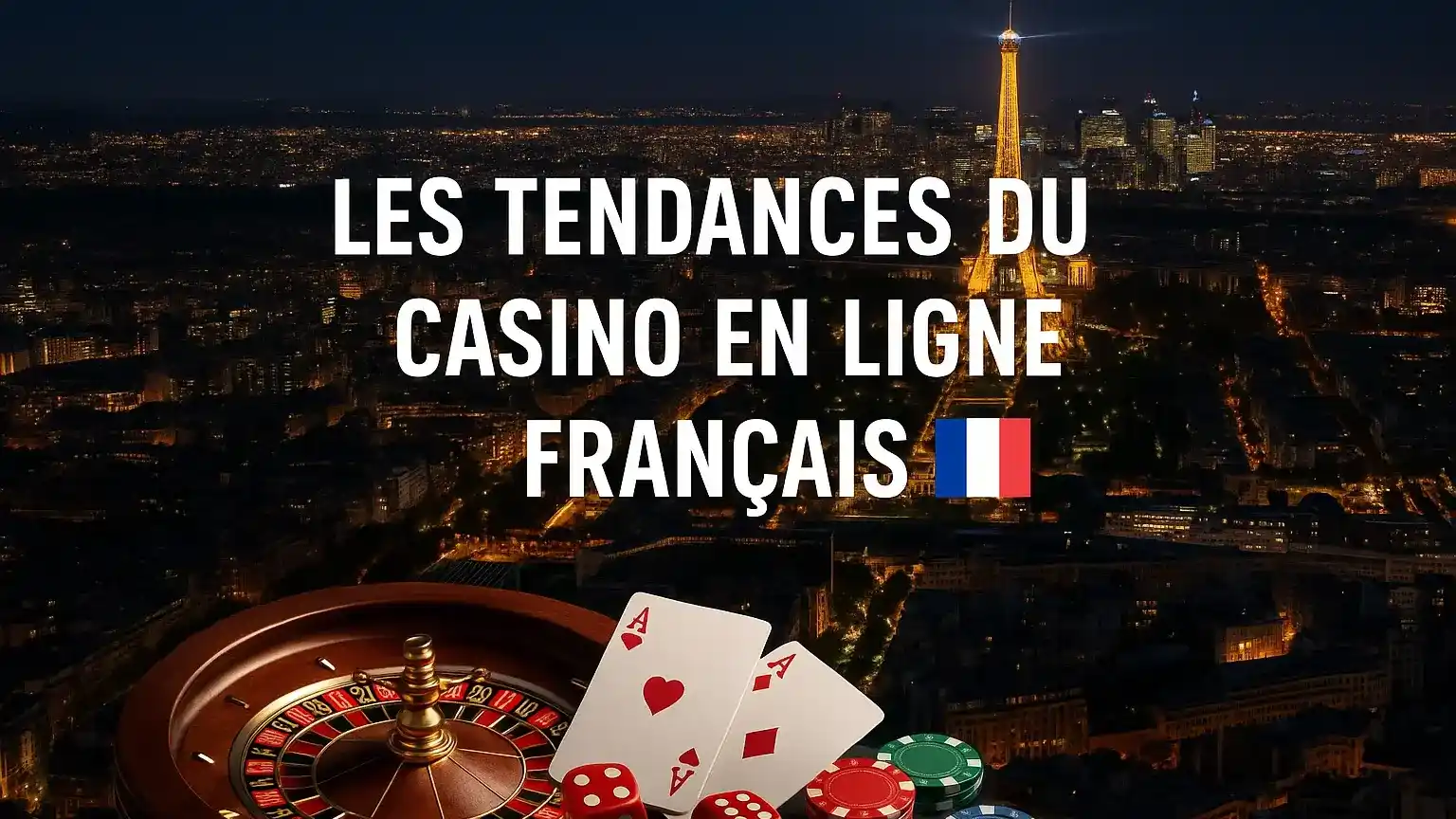 Les tendances du casino en ligne